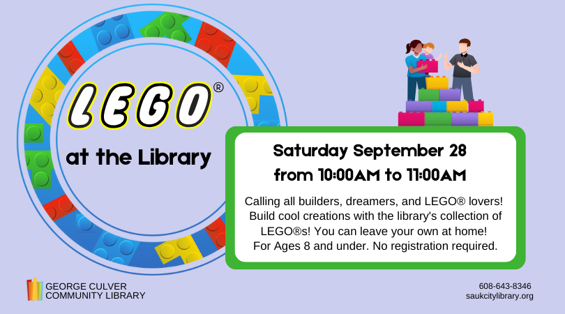 Background: light blue. Image of a circle of LEGO bricks and a three person family building with blocks. Text: LEGO at the Library Saturday, September 28 from 10 - 11 am