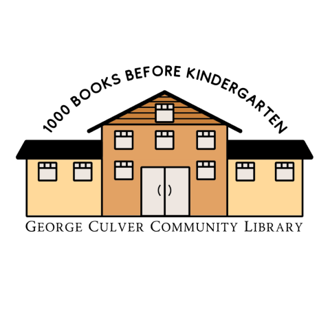 Image of library in yellow color. Text reads 1000 books before kindergarten George Culver Community Library.